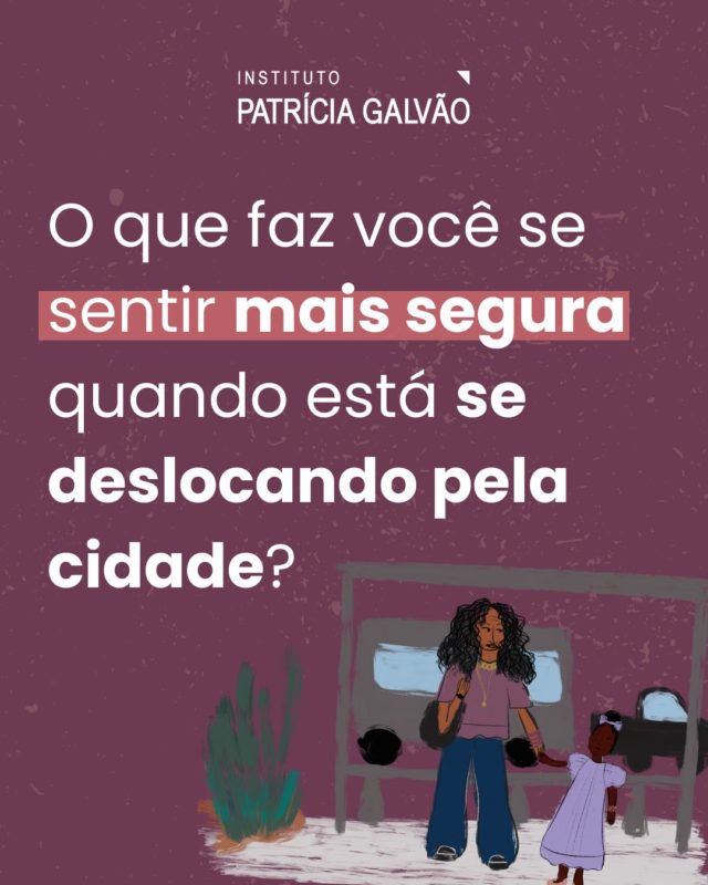 Já parou para ouvir o que uma mulher precisa para se sentir segura enquanto está se movimentando pela cidade?

A sensação de insegurança nos deslocamentos já é rotina para as mulheres. Mesmo tendo autonomia para sair de casa, o medo de sofrer algum tipo de violência sempre fala mais alto. E, infelizmente, quase sempre esse medo se transforma em realidade: 7 em cada 10 mulheres já viveram uma situação de violência enquanto se deslocavam pela cidade.

A pesquisa “Vivências e demandas das mulheres por segurança no deslocamento”, realizada pelo Instituto Patrícia Galvão em parceria com o @ilocomotiva e apoio da @uber_br, também revela que 52% das mulheres brasileiras tiveram um abalo psicológico após um episódio de violência em seus deslocamentos.

O primeiro e importante passo para promover um ambiente mais seguro para as mulheres nos trajetos urbanos é ouvi-las! 

Envie para um@ amig@, familiar, conhecid@ e escute o que ela tem pra dizer.

Gostou e quer saber mais sobre a pesquisa? Acesse a Agência Patrícia Galvão (link na bio) 📲

#InstitutoPatriciaGalvao #MulheresEACidade #DeslocamentosUrbanos #InsegurançaDasMulheres #MobilidadeUrbana #ImportunaçãoSexual #AssédioSexual #ViolênciasDeGênero #DesigualdadesDeGênero