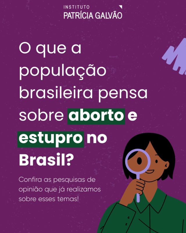 Na semana em que se celebrou o Dia Mundial da Saúde, em 7 de abril, o Instituto Patrícia Galvão reforça a importância de colocar os dados no centro do debate sobre o direito ao aborto legal para meninas, mulheres e pessoas que gestam no Brasil.

Desde 2017, temos produzido pesquisas de opinião fundamentais para compreender as percepções e opiniões da população brasileira sobre esse tema. Com dados de qualidade e informação confiável, é possível avançar rumo a um cenário em que esse direito seja, de fato, garantido e ampliado.

Deslize para conferir tudo que já fizemos até aqui! 

🔍 Confira as pesquisas completas em agenciapatriciagalvao.org.br. 

#InstitutoPatríciaGalvão #AbortoLegal #DireitosSexuaisEReprodutivos #SaúdeSexualEReprodutiva #ViolênciaSexual #PesquisasDeOpinião #DiaMundialDaSaúde #PelaVidaDasMulheres  #SAAF