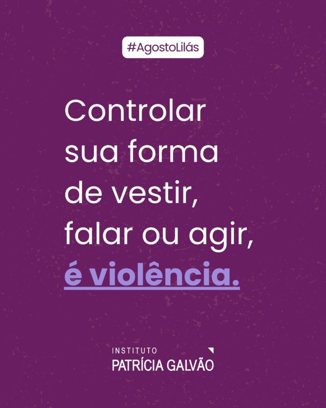 Agosto é o mês de conscientização pelo fim da violência contra as mulheres. 💜

Criada para marcar o aniversário da Lei Maria da Penha, a campanha #AgostoLilás reforça que o enfrentamento à violência contra as mulheres começa pela conscientização. 

Muitas mulheres, por estarem envolvidas em relações marcadas pelo medo e pela culpa, nem sempre conseguem reconhecer que estão vivendo uma situação de violência. Por isso, reunimos neste carrossel algumas formas de violência que, embora silenciosas, também precisam ser identificadas e nomeadas.

📢 Se você se identifica ou conhece alguém que esteja em situação de risco, busque apoio!

Ligue 180 – Central de Atendimento à Mulher. 
Procure uma Delegacia da Mulher ou busque apoio em organizações como a Casa da Mulher Brasileira, centros de referência de atendimento à mulher ou entidades da sociedade civil que atuam com o tema.

#InstitutoPatríciaGalvão #AgostoLilás #ViolênciaContraAMulher #IgualdadeDeGênero #PeloFimDasViolênciasContraMulher