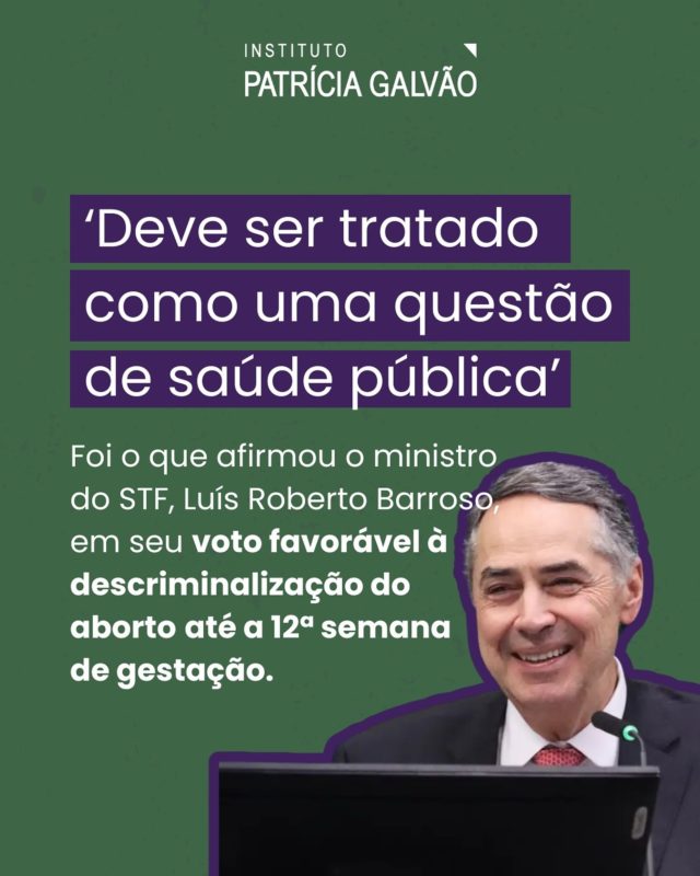 Voto histórico! 💚

Hoje, o ex-ministro do Supremo Tribunal Federal (STF) Luís Roberto Barroso votou a favor da descriminalização do aborto até a 12ª semana de gestação, em um passo decisivo para a garantia dos direitos reprodutivos de mulheres, meninas e pessoas que gestam.✊🏾🌿

#InstitutoPatríciaGalvão #ADPF442 #AbortoLegal