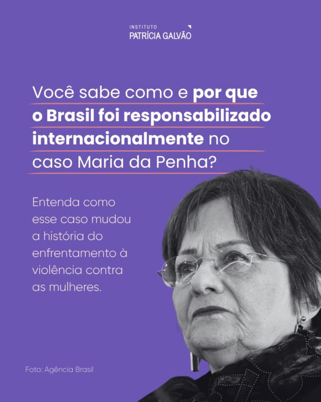 A história de Maria da Penha mudou o Brasil. Mas essa transformação não aconteceu da noite para o dia…

Após sobreviver a duas tentativas de feminicídio, Maria da Penha passou anos buscando justiça. Diante da demora e da omissão do Estado brasileiro, seu caso foi levado à Comissão Interamericana de Direitos Humanos da Organização dos Estados Americanos (OEA), que responsabilizou o Brasil por negligência e falhas na resposta à violência doméstica.

Essa decisão internacional se tornou um marco na luta pelos direitos das mulheres e impulsionou mudanças que culminaram na criação da Lei Maria da Penha (Lei nº 11.340/2006), sancionada em 2006.

Neste carrossel, relembramos por que esse caso se tornou um divisor de águas no enfrentamento à violência contra as mulheres.

Nos próximos dias, vamos continuar revisitando essa trajetória e compartilhar outras novidades do Instituto Patrícia Galvão. Acompanhe!

#InstitutoPatríciaGalvão #MariaDaPenha #LeiMariaDaPenha #ViolênciaDoméstica #DireitosHumanos